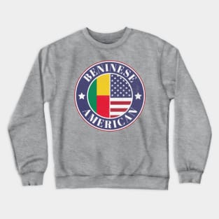 Proud Beninese-American Badge - Benin Flag Crewneck Sweatshirt